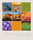 Science illuminating our complex world. 2010 ANNUAL REPORT
